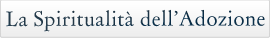 La spiritualità dell'adozione