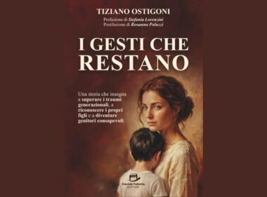 La copertina del libro "I gesti che restano", con al centro delle vicende una storia di affido familiare