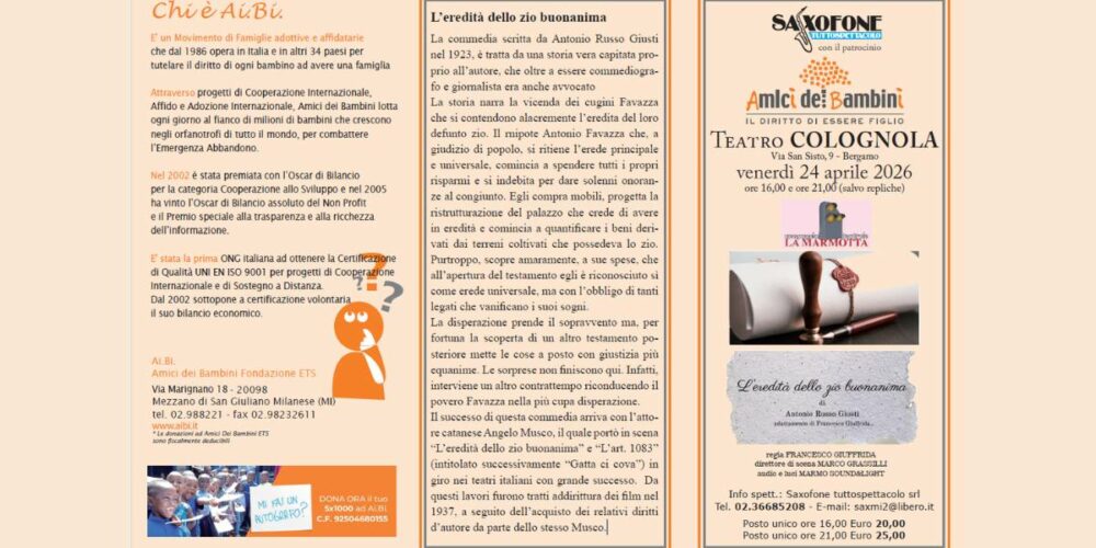 la locandina dello spettacolo "L'eredità dello zio buonanima". Gioranta di teatro solidale per Ai.Bi. Amici dei Bambini