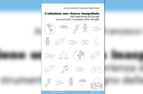 adozione, una risorsa inaspettata: un libro la racconta
