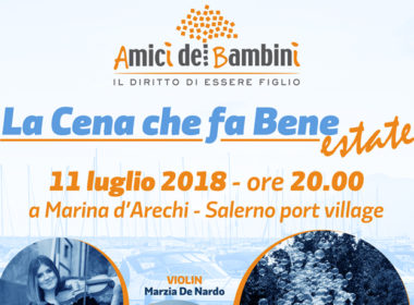 salerno. La cena che fa bene domani sera, 11 luglio