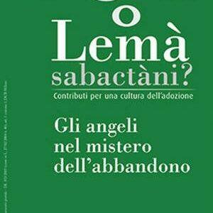 Lemà Sabactàni? n. 10 anno V – Dicembre 2012