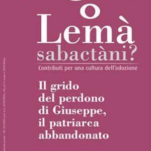 Lemà Sabactàni? n. 12 anno VI – Dicembre 2013